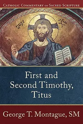 Első és második Timóteus, Titus - First and Second Timothy, Titus