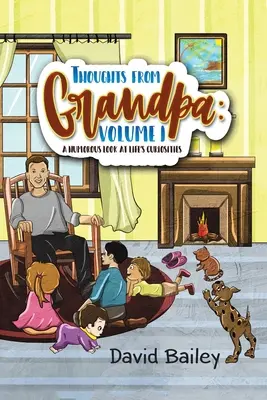 Gondolatok nagypapától: Volume 1 - Thoughts from Grandpa: Volume 1