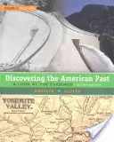 Az amerikai múlt felfedezése: A Look at the Evidence, II. kötet: 1865 óta - Discovering the American Past: A Look at the Evidence, Volume II: Since 1865