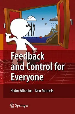 Visszajelzés és ellenőrzés mindenkinek - Feedback and Control for Everyone