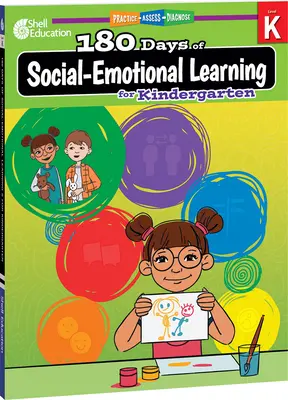 180 nap szociális-érzelmi tanulás óvodásoknak - 180 Days of Social-Emotional Learning for Kindergarten