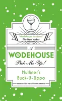 Mulliner's Buck-U-Uppo - (Wodehouse Pick-Me-Up)