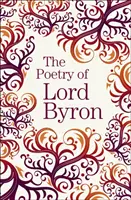 Lord Byron költészete - Poetry of Lord Byron