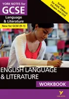 Angol nyelv és irodalom munkafüzet: York Notes for GCSE - English Language and Literature Workbook: York Notes for GCSE