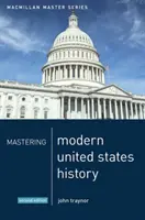 Az Egyesült Államok modernkori történelmének elsajátítása - Mastering Modern United States History