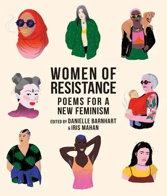 Az ellenállás asszonyai: Versek egy új feminizmusért - Women of Resistance: Poems for a New Feminism