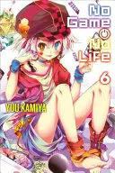 No Game No Life, 6. kötet - No Game No Life, Volume 6