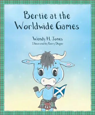 Bertie a világjátékokon - Bertie at the Worldwide Games