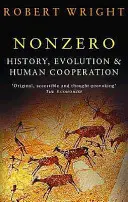 Nonzero - Történelem, evolúció és emberi együttműködés - Nonzero - History, Evolution & Human Cooperation