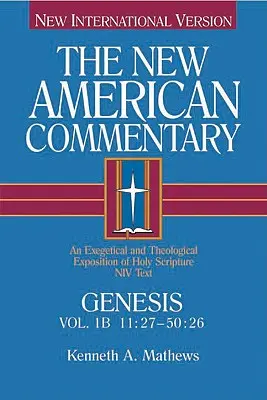 1Mózes 11:27-50:26, 1: A Szentírás exegetikai és teológiai magyarázata - Genesis 11:27-50:26, 1: An Exegetical and Theological Exposition of Holy Scripture