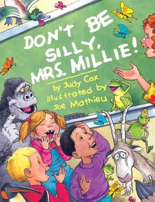 Ne butáskodjon, Mrs. Millie! - Don't Be Silly, Mrs. Millie!