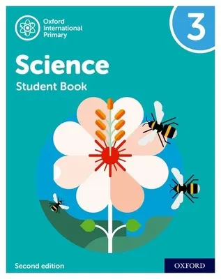 Oxford International Primary Science második kiadás: Diákkönyv 3 - Oxford International Primary Science Second Edition: Student Book 3