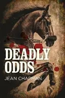 Deadly Odds