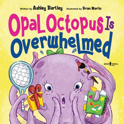 Opál Octapus el van ájulva: Learn How to Reset and Destress - Opal Octapus Is Overwhelmed: Learn How to Reset and Destress