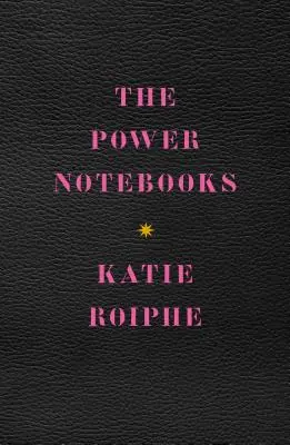 The Power Notebooks