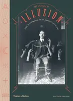 Az illúzió látványa - Mágia, paranormális jelenségek és az elme cinkossága - Spectacle of Illusion - Magic, the paranormal & the complicity of the mind