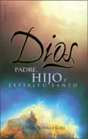 Dios: Isten: Padre, Hijo y Espiritu Santo = Isten - Dios: Padre, Hijo y Espiritu Santo = God