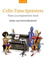 Cselló Time Sprinters zongorakíséretes könyv - Cello Time Sprinters Piano Accompaniment Book