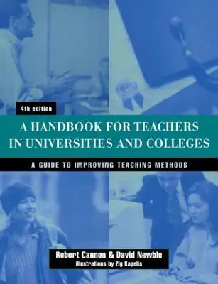 Kézikönyv egyetemi és főiskolai tanároknak - Handbook for Teachers in Universities and Colleges