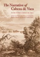 Cabeza de Vaca elbeszélése - The Narrative of Cabeza de Vaca