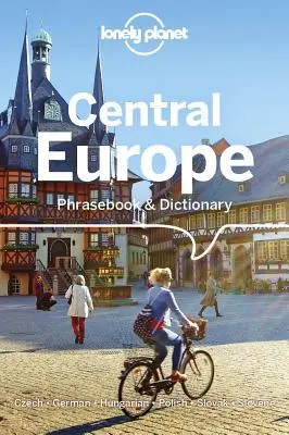 Lonely Planet Közép-Európa nyelvkönyv és szótár 5 - Lonely Planet Central Europe Phrasebook & Dictionary 5