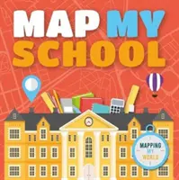 Térkép az iskolámról - Map My School