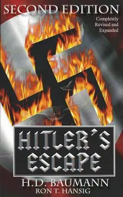 Hitler menekülése Második kiadás - Hitler's Escape Second Edition