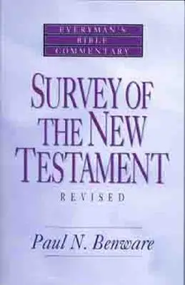 Az Újszövetség áttekintése - Everyman's Bible Commentary (Mindenki bibliakommentárja) - Survey of the New Testament- Everyman's Bible Commentary