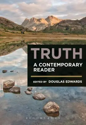 Igazság: Egy kortárs olvasókönyv - Truth: A Contemporary Reader