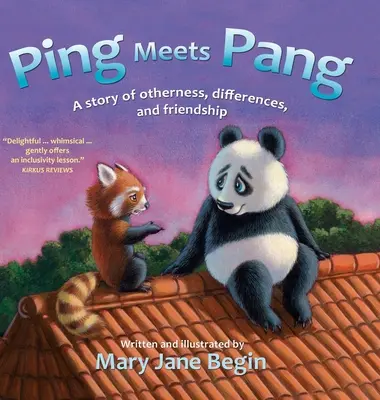 Ping találkozik Panggal: A másság, a másság és a barátság története - Ping Meets Pang: A story of otherness, differences, and friendship