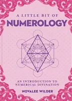 Egy kis számmisztika, 21: Bevezetés a számmisztikai jóslásba - A Little Bit of Numerology, 21: An Introduction to Numerical Divination