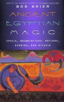 Ősi egyiptomi mágia - Ancient Egyptian Magic