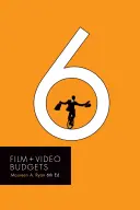 Film- és videobüdzsék 6 - Film and Video Budgets 6