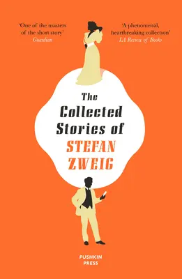 Stefan Zweig összegyűjtött történetei - The Collected Stories of Stefan Zweig