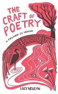 A költészet mestersége: A Primer in Verse - The Craft of Poetry: A Primer in Verse