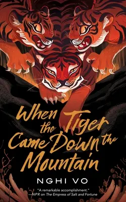 When the Tiger Came Down the Mountain