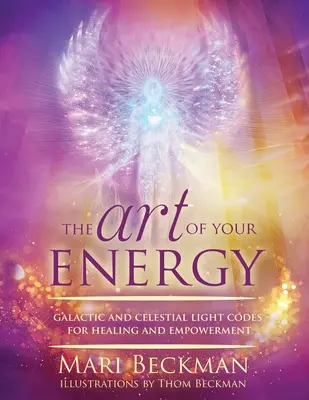 Az energiád művészete - The Art of Your Energy