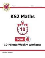 KS2 Matematika 10 perces heti feladatok - 4. évfolyam - KS2 Maths 10-Minute Weekly Workouts - Year 4