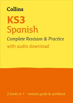 KS3 spanyol nyelv All-in-One Teljes körű ismétlés és gyakorlás - Ideális a 7., 8. és 9. évfolyam számára - KS3 Spanish All-in-One Complete Revision and Practice - Ideal for Years 7, 8 and 9