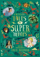 Ladybird Tales of Super Heroes - David Solomons bevezetőjével - Ladybird Tales of Super Heroes - With an introduction by David Solomons