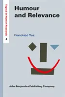 Humor és relevancia (Yus Francisco (Alicantei Egyetem)) - Humour and Relevance (Yus Francisco (University of Alicante))