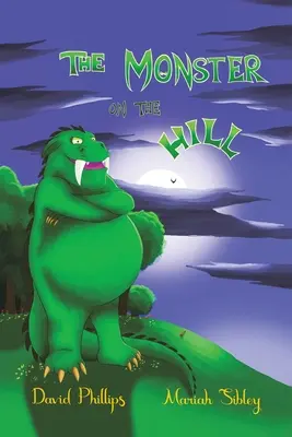 A szörny a dombon - The Monster on the Hill