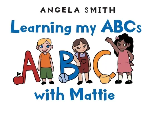 ABC-t tanulok Mattie-vel - Learning my ABCs with Mattie