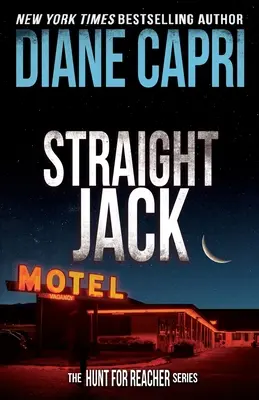 Straight Jack: The Hunt for Jack Reacher sorozat - Straight Jack: The Hunt For Jack Reacher Series