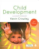 Child Development: Gyakorlati bevezetés - Child Development: A Practical Introduction