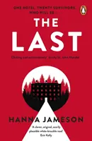 Last - A poszt-apokaliptikus thriller, amely egész éjjel ébren tart majd - Last - The post-apocalyptic thriller that will keep you up all night