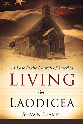 Život v Laodiceji - Living in Laodicea