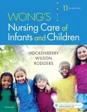 Wong's Nursing Care of Infants and Children (Wong csecsemők és gyermekek ápolása) - Wong's Nursing Care of Infants and Children