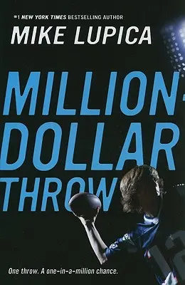 Millió dolláros dobás - Million-Dollar Throw