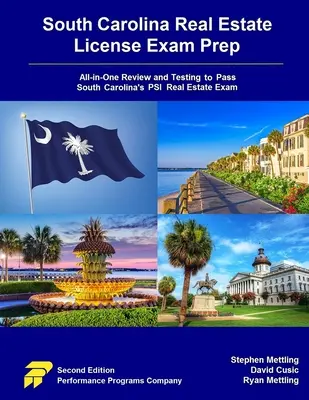 South Carolina Real Estate License Exam Prep: All-in-One felülvizsgálata és tesztelése, hogy átadja a dél-karolinai PSI ingatlanvizsgát. - South Carolina Real Estate License Exam Prep: All-in-One Review and Testing to Pass South Carolina's PSI Real Estate Exam